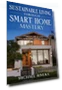Sustainable Living Through Smart Home Mastery — Smart Home Hubs & Controllers, Independently published