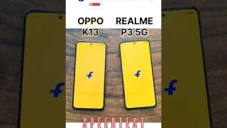 OPPO K13 ⚡ REALME P3 5G | SPEEDTEST #shortsfeed