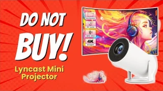 DON'T BUY Lyncast Mini Projector BEFORE WATCHING THIS VIDEO! (8 Reasons)