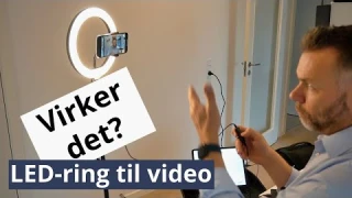 LED-ring til selfievideoer, billigt | Virker det?