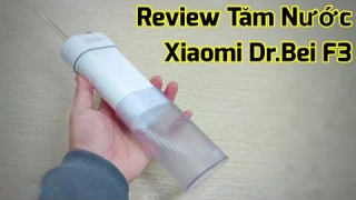 Thử mua Tăm Nước Xiaomi Dr.Bei F3 giá 500k trên Lazada