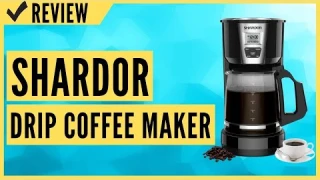 SHARDOR Drip Coffee Maker Review