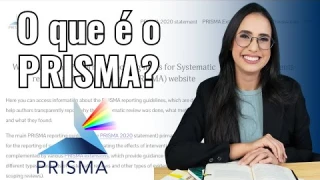 O QUE É O PRISMA para Revisões de Literatura?