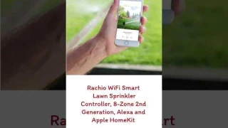 Rachio WiFi Smart Lawn Sprinkler Controller, 8-Zone 2nd Generation, Alexa and Apple  #shorts #alexa
