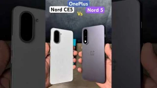 OnePlus Nord CE5 vs Nord 5 – Design Battle! Which Looks Better?