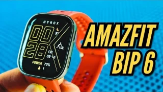 БОЛЬШОЙ ОБЗОР. AMAZFIT BIP 6. Все, что тебе надо знать!