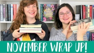 NOVEMBER WRAP UP!