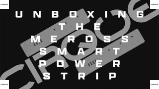 Meross Smart Power Strip | Unboxing