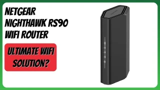 REVIEW (2025): NETGEAR Nighthawk RS90 WiFi Router. Features