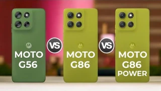 Motorola G56 5G Vs Motorola G86 5G Vs Motorola G86 Power 5G
