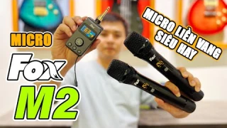 MICRO FOX M2 - ECHO VÀ REVERB SIÊU MƯỢT - ĐỈNH CAO MICRO DI ĐỘNG