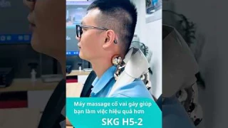 Máy massage cổ vai gáy SKG H5-2 giúp bạn làm việc hiệu quả hơn. #skg #skgvietnam #skgchinhhang