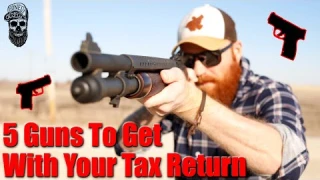 5 Guns To Get With Your Tax Return 2023 Edition
