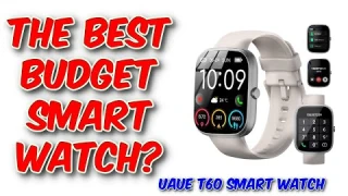 uaue T60 Smart Watch Review