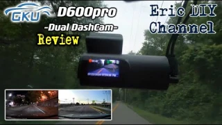 GKU D600Pro Dual Dash Cam Review