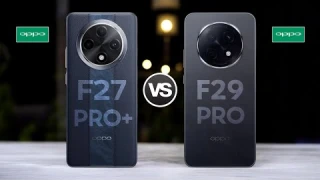 Oppo F27 Pro+ 5G Vs Oppo F29 Pro 5G
