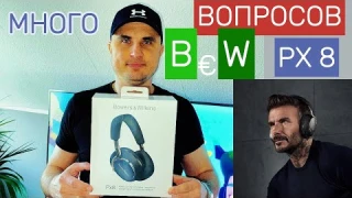 СТОИТ ЛИ ПОКУПАТЬ наушники Bowers & Wilkins PX8 В 2025.? #обзор #распаковка #наушники #bowerswilkins