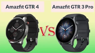 Amazfit GTR 4 VS Amazfit GTR 3 Pro Compariosn