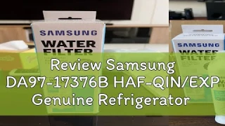 Review Samsung DA97-17376B HAF-QIN/EXP Genuine Refrigerator Water Filter Cartridge
