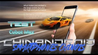 Cubot Max en test pour Tomtop