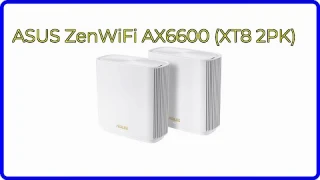 REVIEW (2025): ASUS ZenWiFi AX6600 (XT8 2PK). ESSENTIAL details.