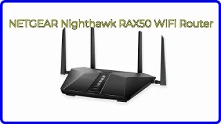 REVIEW (2025): NETGEAR Nighthawk RAX50 WiFi Router. ESSENTIAL details.