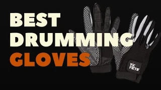 Best Drumming Gloves