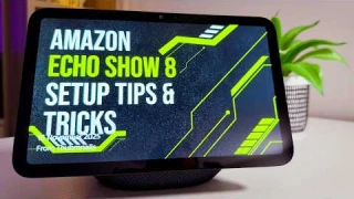 Echo Show 8 Setup, Tips & Tricks (2025)