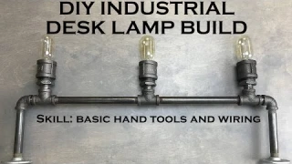 DIY Desk Lamp Industrial Lighting with Edison Bulbs and Black Pipe