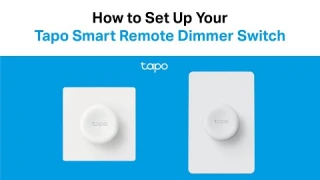 How to Set Up Your Tapo Smart Remote Dimmer Switch: Tapo S200D