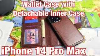 iPhone 14 Pro Max: Wallet Case w/ Detachable Inner Case Review | Bocasal