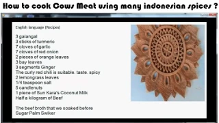 How to cook Cows Meat with many indonesian spices ? PART A