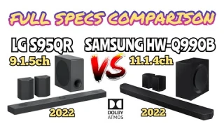 Samsung HW-Q990B 11.1.4ch vs. LG S95QR 9.1.5ch Dolby Atmos DTS:X Soundbar | Full Specs Comparison😱🔥