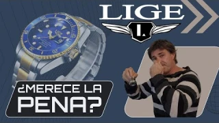 relojes LIGE: ¿valen la pena?.