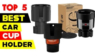 Top 5 Best Car Cup Holders 2024