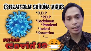 Istilah yang selalu kita dengar pada masa pandemi Cov!d19.