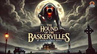 The Hound of the Baskervilles 🐕🔍 | A Sherlock Holmes Mystery by Arthur Conan Doyle