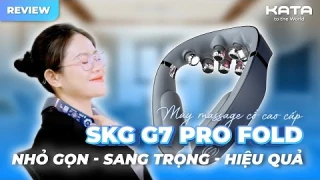 [REVIEW] Máy Massage Cổ SKG G7 PRO FOLD