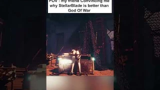 Stellar Blade is BETTER Than God Of War #stellarblade #godofwarragnarok #funnyclips