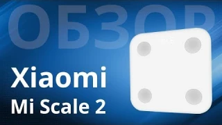 Обзор Xiaomi Mi body composition Scale 2, точно умные? Что умеют?