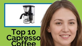 👉 Top 10 Capresso Coffee Maker With Timers  2021  (Review Guide)