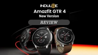 Amazfit GTR 4 New Version Review #indulgegadgets