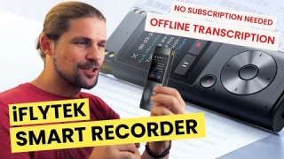 Testing the INCREDIBLE iFLYTEK Smart Recorder: AI Transcription & More