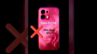 Don't Buy Oppo F31 : 5 Big Problems ❌