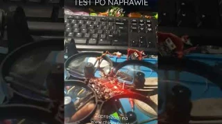 Test HappyModel x12 aio po naprawie esc.