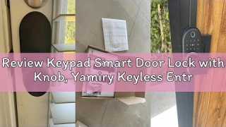 Review Keypad Smart Door Lock with Knob, Yamiry Keyless Entry Digital Lock with Handle, Fingerprint