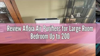 Review Afloia Air Purifiers for Large Room Bedroom Up to 2000Ft², Air Purifier with Laser Air Qualit