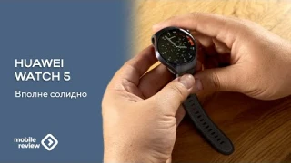 Умные часы Huawei Watch 5 - дорогие и популярные
