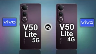 Vivo v50 Lite 5g vs vivo v50 Lite 4g