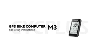 User Guide | CYCPLUS M3 GPS Bike Computer